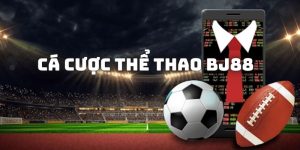 thumb-ca-cuoc-the-thao-bj88